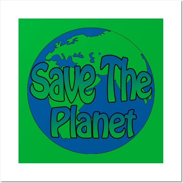 save the planet Wall Art by sarahnash